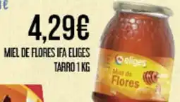Claudio IFA ELIGES Miel de flores oferta
