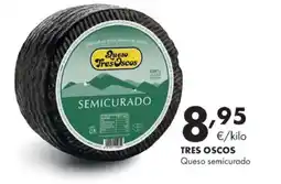 Supermercados Lupa TRES OSCOS Queso semicurado oferta