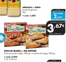 Supermercados Lupa CASA DI MAMA de DR. OETKER Pizza prosciutto funghi oferta