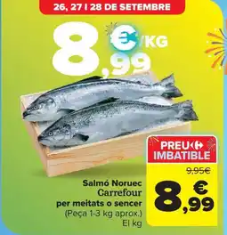 Carrefour Market Salmó Noruec Carrefour per meitats o sencer oferta