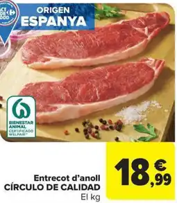 Carrefour Market CÍRCULO DE CALIDAD Entrecot d'anoll oferta