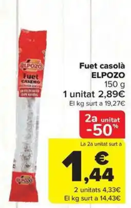 Carrefour Market ELPOZO Fuet casolà oferta