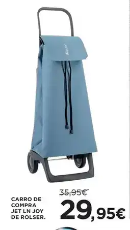 Hipercor Carro de compra jet ln joy de rolser oferta