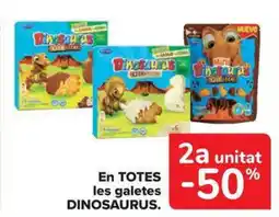 Carrefour Market DINOSAURUS En totes les galetes oferta