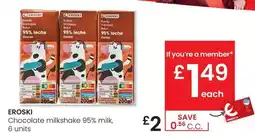 Eroski Eroski - chocolate milkshake 95% milk oferta