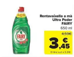 Carrefour Market FAIRY Rentavaixella a mà Ultra Poder oferta