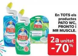 Carrefour Market PATO WC En tots els productes pronto i mr muscle. oferta
