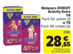 Carrefour Market DODOT Bolquers Activity Extra T4 oferta
