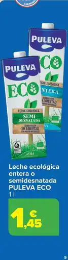 Carrefour PULEVA ECO Leche ecológica entera o semidesnatada oferta