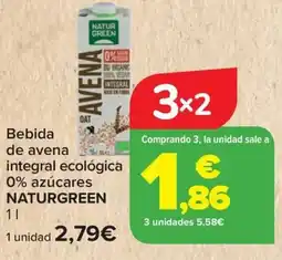 Carrefour NATURGREEN Bebida de avena integral ecológica 0% azúcares oferta