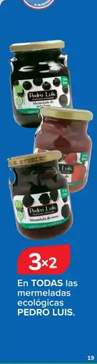 Carrefour PEDRO LUIS En todas las mermeladas ecológicas oferta