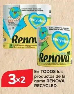 Carrefour RENOVA En todos los productos de la gama recycled oferta