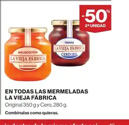 Supercor LA VIEJA FÁBRICA En todas las mermeladas oferta