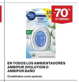 Supercor En todos los ambientadores ambipur 3volution o ambipur baño oferta