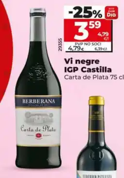 Dia CARTA DE PLATA Vi negre IGP Castilla oferta