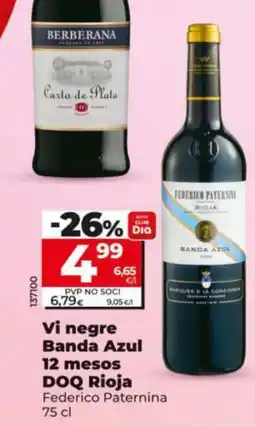 Dia Vi negre Banda Azul 12 mesos oferta