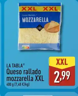 ALDI LA TABLA Queso rallado mozzarella XXL oferta