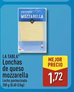ALDI LA TABLA Lonchas de queso mozzarella oferta