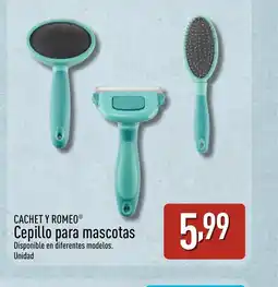 ALDI CACHET Y ROMEO Cepillo para mascotas oferta