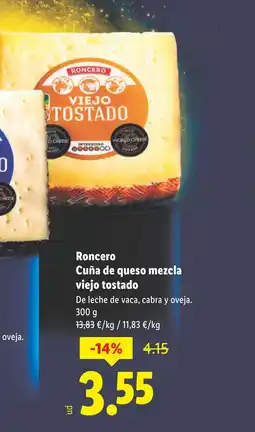 Lidl RONCERO Cuña de queso mezcla viejo tostado oferta