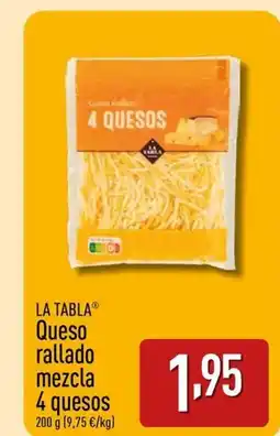 ALDI LA TABLA Queso rallado mezcla 4 quesos oferta