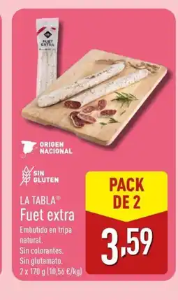 ALDI LA TABLA Fuet extra oferta