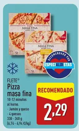 ALDI FLETE Pizza masa fina oferta