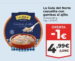 La Sirena LA GULA DEL NORTE cazuelita con gambas al ajillo oferta