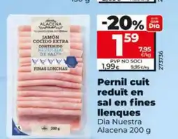 Dia Pernil cuit reduït en sal en fines llenques oferta