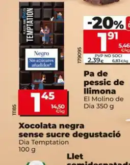 Dia Xocolata negra sense sucre degustació oferta