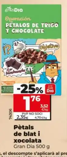 Dia Pètals de blat i xocolata oferta