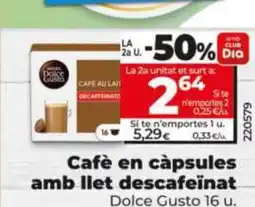Dia Cafè en càpsules amb llet descafeinat oferta