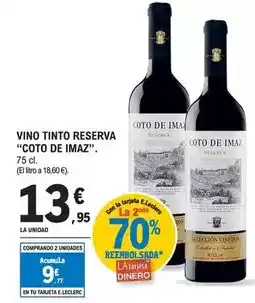E.Leclerc Coto de imaz - vino tinto reserva oferta