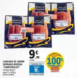 E.Leclerc Campodulce - lonchas de jamón serrano bodega oferta