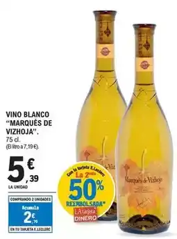 E.Leclerc Marqués de vizhoja - vino blanco oferta