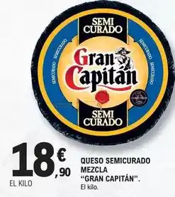 E.Leclerc Gran capitán - queso semicurado mezcla oferta
