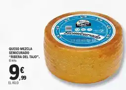 E.Leclerc Ribera del tajo - queso mezcla semicurado oferta