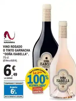 E.Leclerc Doña isabella - vino rosado o tinto garnacha oferta