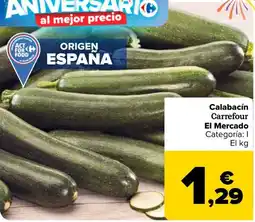 Carrefour Calabacín Carrefour El Mercado oferta