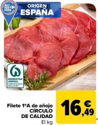 Carrefour CÍRCULO DE CALIDAD Filete 1ªA de añojo oferta