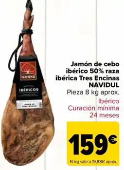 Carrefour NAVIDUL Jamón de cebo ibérico 50% raza ibérica Tres Encinas oferta