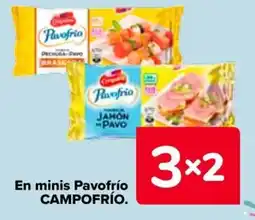 Carrefour CAMPOFRÍO En minis Pavofrío oferta