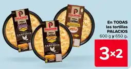 Carrefour PALACIOS En todas las tortillas oferta
