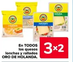 Carrefour ORO DE HOLANDA En todos los quesos lonchas y rallados oferta