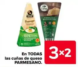 Carrefour PARMESANO En todas las cuñas de queso oferta