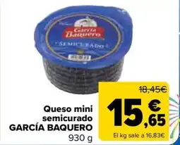Carrefour GARCÍA BAQUERO Queso mini semicurado oferta