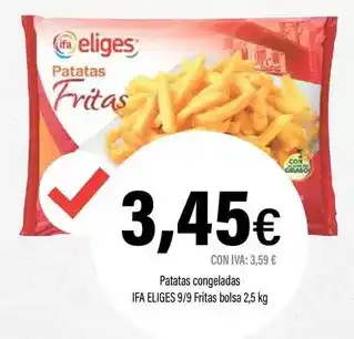 Cash Ifa IFA ELIGES Patatas congeladas 9/9 Fritas oferta
