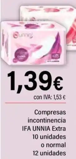 Cash Ifa IFA UNNIA Compresas incontinencia Extra oferta