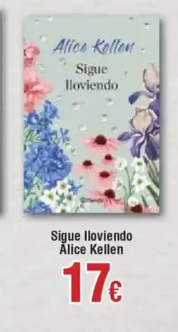Hiper FROIZ Sigue lloviendo Alice Kellen oferta