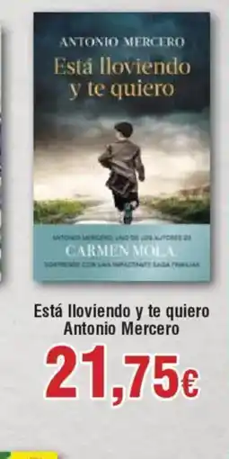 Hiper FROIZ Está lloviendo y te quiero Antonio Mercero oferta